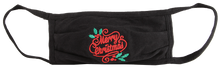 Load image into Gallery viewer, MERRY CHRISTMAS FACE MASK